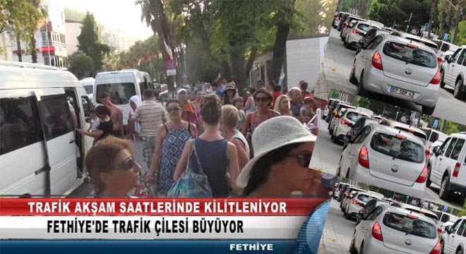 Fethiye’de Trafik Sorunu Var mı?